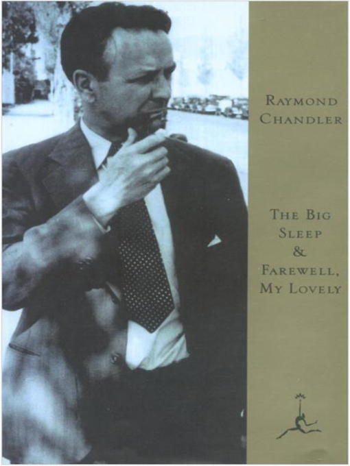 Title details for The Big Sleep & Farewell, My Lovely by Raymond Chandler - Wait list